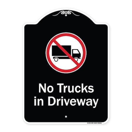 Signmission Designer Series-No Trucks In Driveway With Graphic Black & White, 24" x 18", BW-1824-9810 A-DES-BW-1824-9810